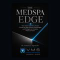 The Medspa Edge by Amaury JT Agoncillo