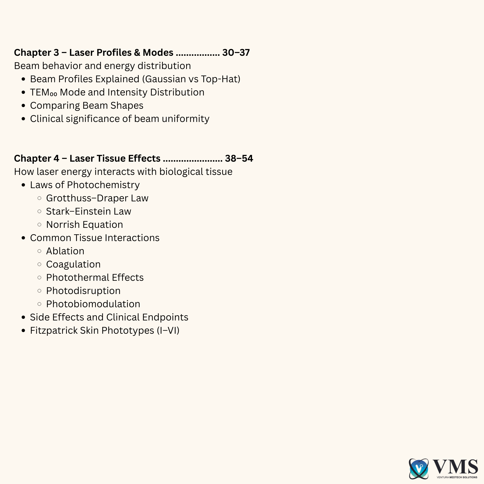 Lasers: Master the Science, Own the Treatment, “This eBook will challenge what you think you already know.” VMS (Ventura Medtech Solutions) Online Store for Content and Products