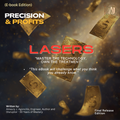 Lasers: Master the Science, Own the Treatment, “This eBook will challenge what you think you already know.” VMS (Ventura Medtech Solutions) Online Store for Content and Products