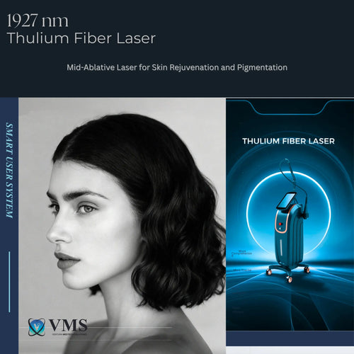 1927 nm Thulium Fiber laser for Precision Skin Rejuvenation with minimal downtime VMS SOLUTIONS SHOP