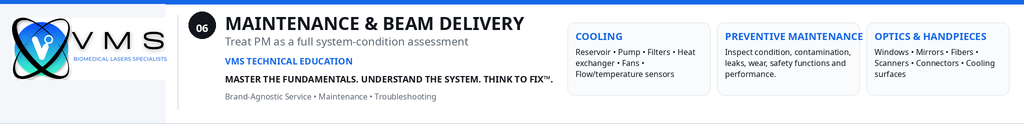 "BRAND AGNOSTIC" LASER TECHNICAL SERVICING AND MAINTENANCE TRAINING with VMS certification